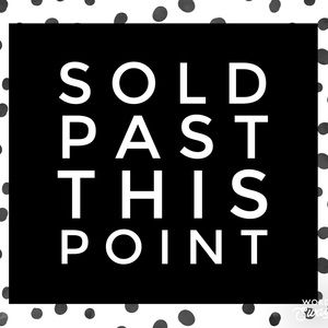 all items sold past this point!